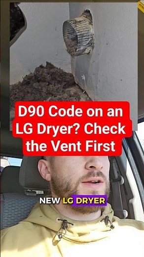 D90 Code on an LG Dryer? Check the Vent First