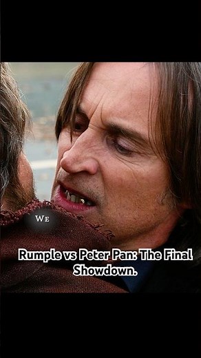 Rumple vs Peter Pan: The Final Showdown. #foryou #movie #shortvideo #film #fyp