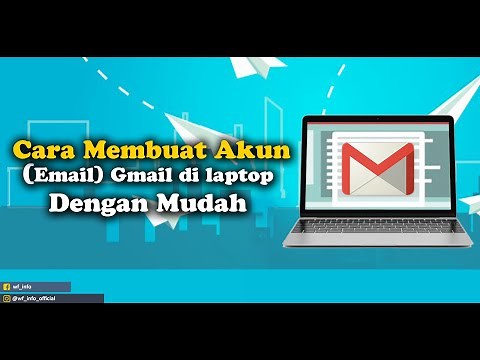 Cara Membuat Akun (Email) Gmail di Laptop/Komputer Dengan Mudah