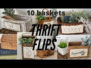 Thrift Flips ~ Thrift to Treasure ~ 10 Baskets