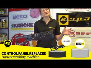 How to Replace the Control Panel on a Hoover Washing Machine