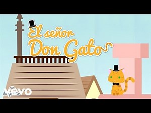 Babyradio - ​El Señor Don Gato - Canción Infantil