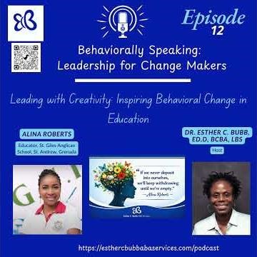 Leading with Creativity: Inspiring Behavioral Change in Education
