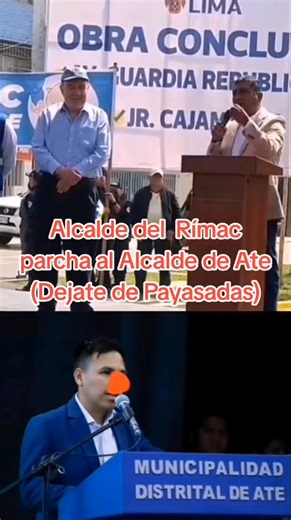 #Rimac #Lima #Ate ALCALDE DEL RIMAC PARCHA AL ALCALDE DE ATE DÉJATE DE PAYASADAS) | El Fiscalizador