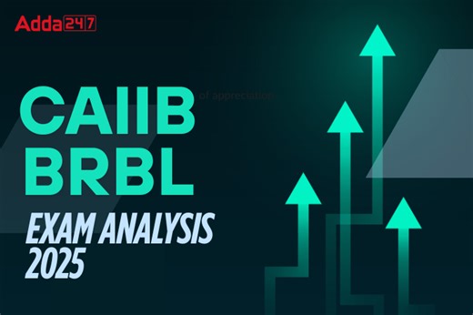 CAIIB BRBL Exam Analysis 2025, 28 June All Shifts Exam Review