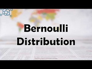 Bernoulli Distribution
