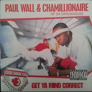 Paul Wall & Chamillionaire - Get Ya Mind Correct