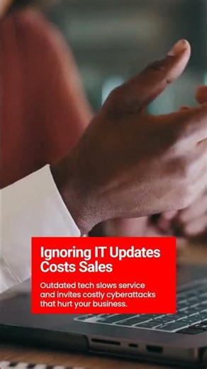 Ignoring IT Updates Hurts Sales Growth