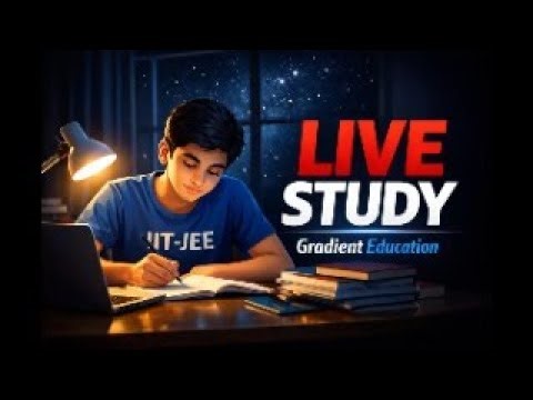 IIT JEE LIVE | Maths • Physics • Chemistry | Daily Practice