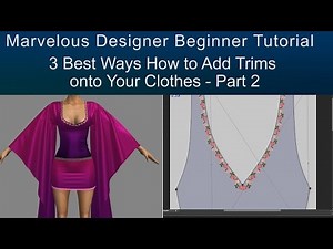 Part 2 - Adding Trims to 3D Clothing Marvelous Designer Tutorial for Beginners