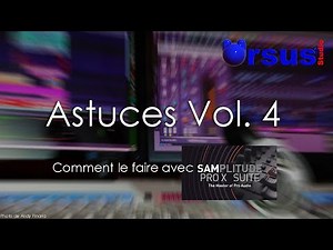 Les Astuces de Samplitude Vol.4