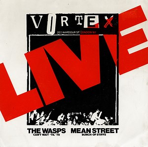 The Wasps / Mean Street - Vortex Live