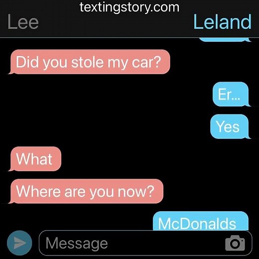Oh shiitake mushrooms Texting stories: Leland steals van to go to McDonald’s