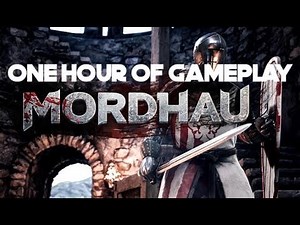 Mordhau | One Hour Of Gameplay | No Commentary | PC
