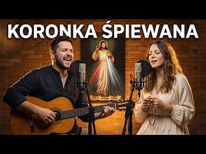 Koronka do Miłosierdzia Bożego - Śpiewana | Grupa Melos