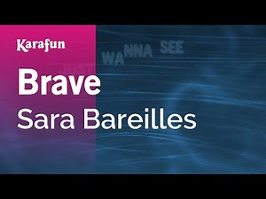 Brave - Sara Bareilles | Karaoke Version | KaraFun