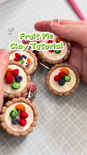 Mini Fruit Pie Clay Dessert Creation