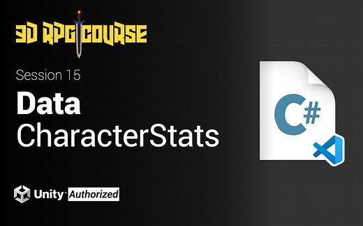 Unity2020 3DRPG游戏开发教程|Core核心功能15:CharacterStats 人物基本属性和数值｜Unity中文课堂