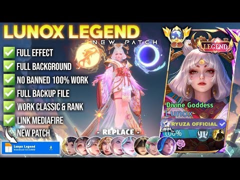NEW Script Skin Lunox Legend - Divine Goddess No Password | Full Effect Voice Patch Terbaru