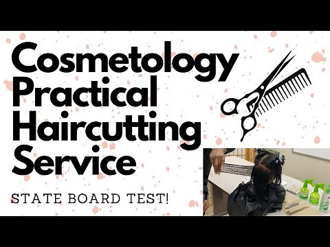 Cosmetology StateBoard Haircut