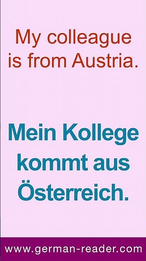 15. How to say in German: My colleague is from Austria. | German Reader for A1 by Klara Wimmer