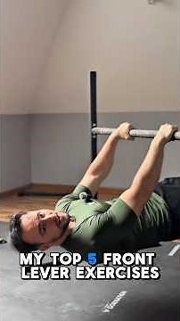 MY TOP 5 FRONT LEVER EXERCISES #calisthenics #frontlever