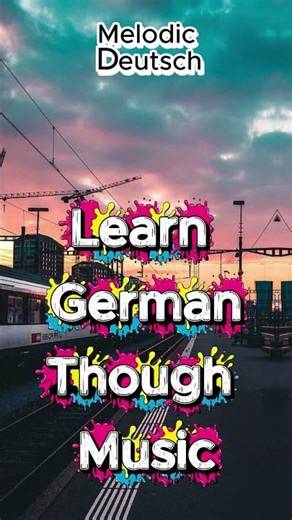 Learn German Through Music @melodicdeutsch-o8m​