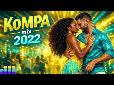 KOMPA Mix 2022 🇭🇹🔥 | Best Haitian Kompa Music | Romantic Dance Vibes