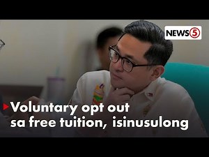 Voluntary opt out program sa free tuition fee para sa mga estudyanteng may kaya, iminungkahi