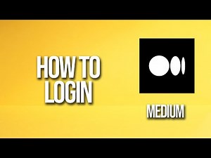 How To Login Medium Tutorial
