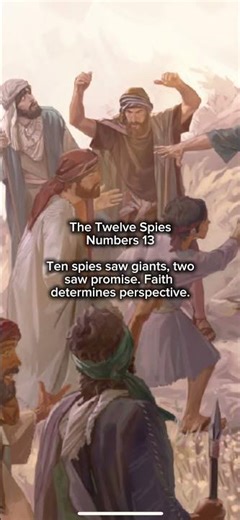 Numbers 13 The Twelve Spies #scriptureexplained #bibleverse