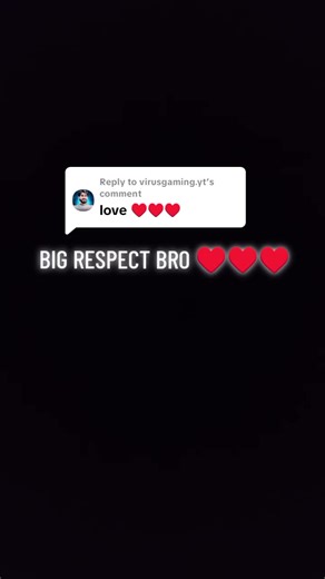 Replying to @virusgaming.yt Big respect bro ❤️❤️❤️ @VIRUS GAMING 👑