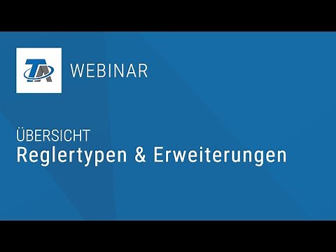 Reglertypen und Erweiterungen