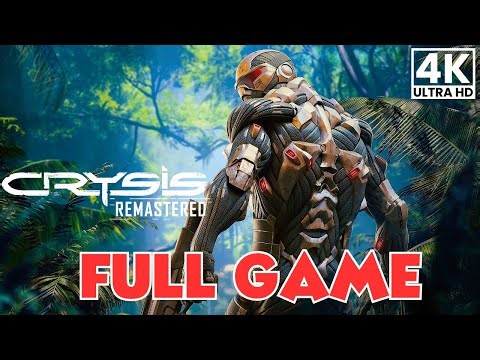 CRYSIS REMASTERED Gameplay Walkthrough FULL GAME [4K 60FPS] No Commentary