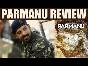 Parmanu Movie REVIEW | John Abraham | Diana Penty | Abhishek Verma | FilmiBeat