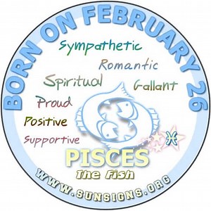 February 26 Zodiac Horoscope Birthday Personality