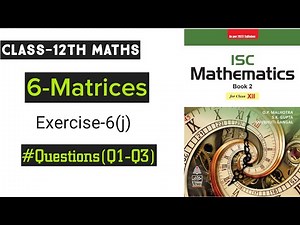Class 12 Maths ISC | Matrices | Martin's rule | Matrix Method | Chapter 6 | Ex-6(j) Q1 to Q3