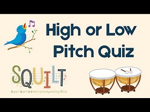 High or Low Pitch Quiz