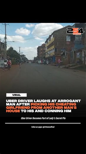 6.4K views · 1.3K reactions | Uber Driver Laughs at Arrogant Man After Picking Up His Cheating Girlfriend From Another Man’s House To His House and Secretly Conning Him With The Girlfriend. Should Men Fear Women? | 254 News | Facebook