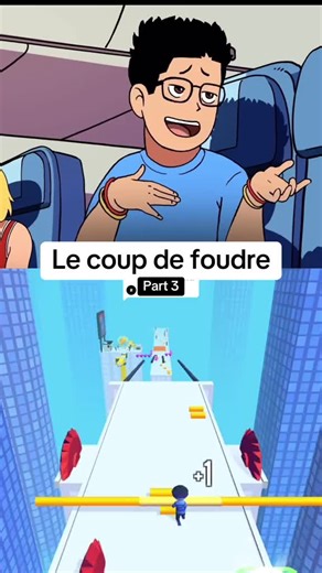 Coup de Foudre et Rires Jaunes : Partie 3