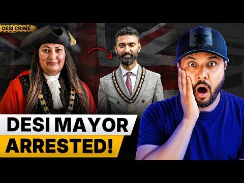 SHOCKING NEWS: Pakistani Mayor Arrested in UK