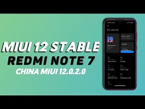 [OFFICIAL] Redmi Note 7 MIUI 12 Stable Update | MIUI 12.0.2.0 China Stable Update