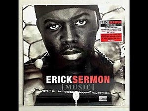 Erick Sermon - Music (Clean)