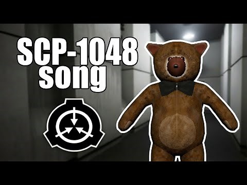 SCP-1048 song (Builder Bear)
