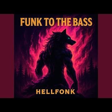 FUNK TO THE BASS (SLOWED + REVERB)