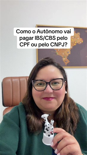 Como o autônomo paga IBS/CBS pelo CPF ou CNPJ?