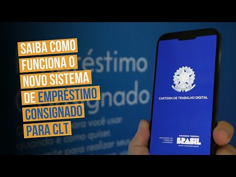 Saiba como funciona o novo sistema de empréstimo consignado para CLT