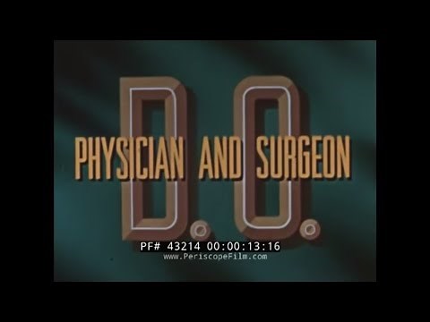 1940s DOCTOR OF OSTEOPATHIC MEDICINE MEDICAL DOCTOR TRAINING FILM 43214