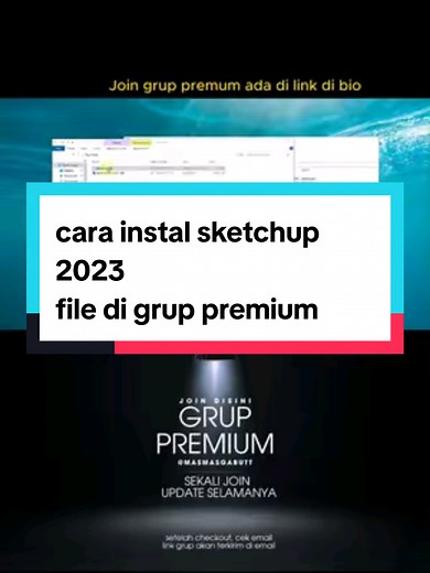 Tutorial Instalasi SketchUp 2023 Mudah dan Praktis