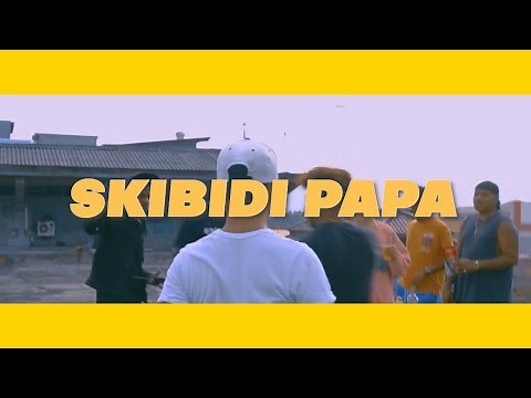 SKIBIDI PAPA - NAETY BOP X B.I.G X DBEAST X NALELLO (Official MV)